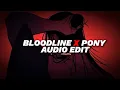 Lagu bloodline x pony (tiktok version/overlapped) || ariana grande, ginuwine [edit audio]