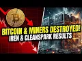 Lagu Bitcoin \u0026 BTC/AI Miners Destroyed Today, For What Reason? IREN \u0026 Cleanspark Quarterly Results!