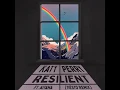 Resilient (Tiësto Remix) (feat. Aitana) - Katy Perry & Tiësto