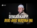 Lagu DENGARKAN AYAT RUQYAH INI, APAKAH ADA JIN DI DALAM TUBUHMU? - Syekh Ahmad Al-Misry