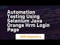 automation testing using selenium java orange hrm login page
