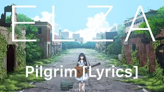 Download Elza Kanzaki - Pilgrim [Lyrlics] MP3