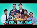 Download Lagu [FULL] SPESIAL HARI ANAK | ARISAN (24/07/23)