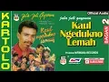 Download Lagu KAUL NGEDUKNO LEMAH , Jula Juli Kartolo - Bagian 2 (Habis)