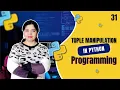 Tuple Manipulation in Python Manipulating Tuples in Python Crack IT with Anu - Tutorial