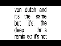 Charli xcx - Von Dutch (Deep Thrills Remix)