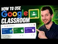 How To Use Google Classroom