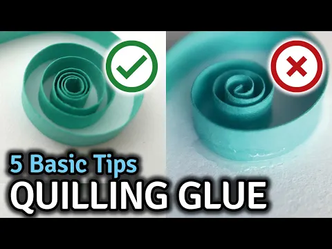 Download MP3 Quilling Glue - 5 Basic Tips to Avoid Showing Glue