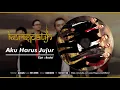 Download Lagu Kerispatih - Aku Harus Jujur (New Version) (Official Audio Video)