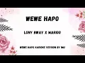 Lony Bway feat Marioo - Wewe Hapo - Karaoke Version By Imu