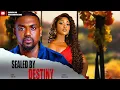 Download Lagu SEALED BY DESTINY - EDDIE WATSON, CHINENYE ULAEGBU- Nigerian Movies 2025 Latest Full Movies