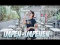 IMPEN - IMPENEN | DJ PATROL X JARANAN BASS GLERR!!