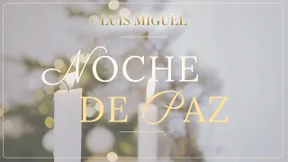 Luis Miguel - Noche De Paz