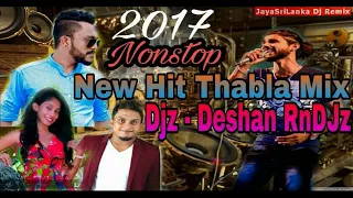2017 sinhala hit thabla dj nonstop djz deshan remix