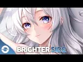 Download Lagu Nightcore - Brighter Side (Hoaprox \u0026 Haneri) - (Lyrics)