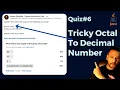 Quiz - JAVA Octal To Decimal Number