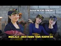 Download Lagu Sasak rilisan terbaru versi tame gawe_Ngelalu Mustamin Temu karya 05