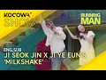 Download Lagu Ji Seok Jin x Ji Ye Eun’s ‘Milkshake’ Debut! 💃🕺| Running Man EP757 | KOCOWA+