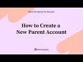 How to Create a New Parent Account on Khan Academy
