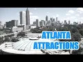 Top 10 atlanta Attractions