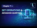 Chapter 7 Set Operations Advanced Querying Learnify