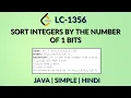 Sort Integers by the Number of 1 Bits Leetcode 1356 Java Hindi