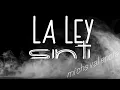 La Ley Sin Ti karaoke