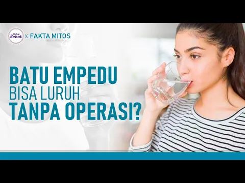 Banyak Minum Air Putih Bisa Meluruhkan Batu Empedu?