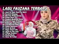 Download Lagu FAUZANA FULL ALBUM PILIHAN TERBAIK 2025 (LIRIK) JANJI KA JANJI -TARUMIK PERASAAN MINANG TERBARU 2025