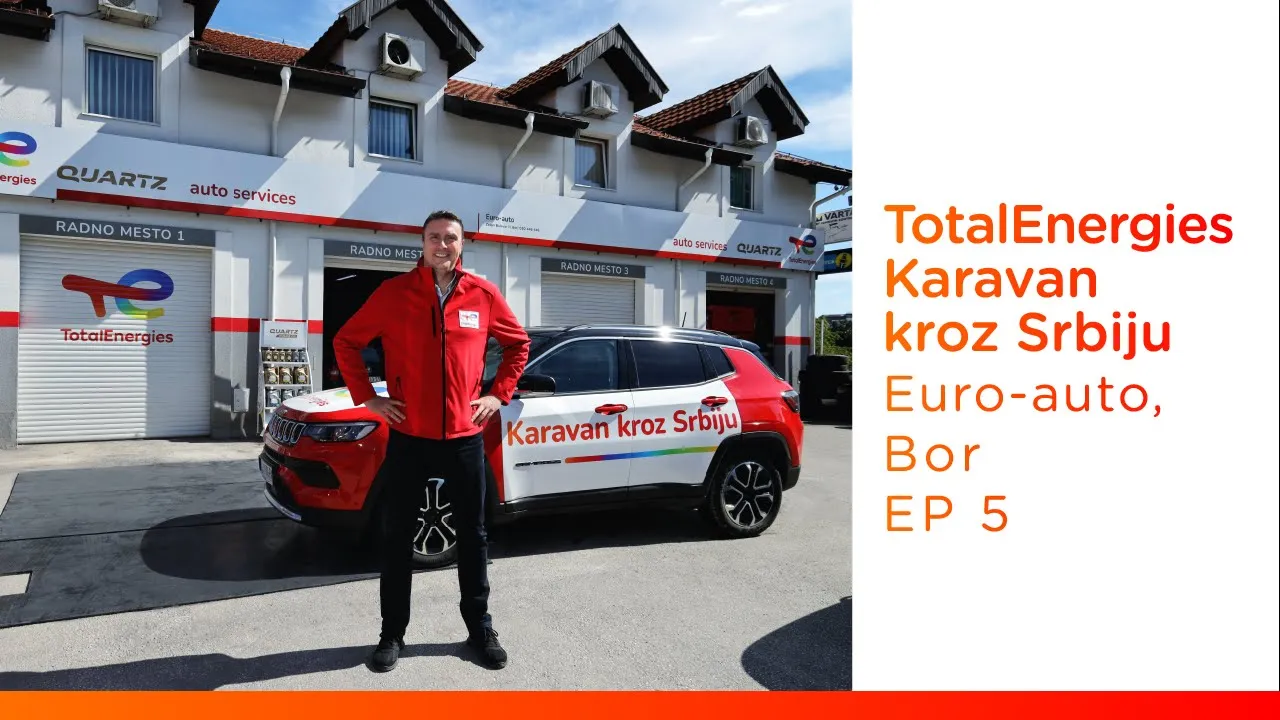TotalEnergies Karavan kroz Srbiju | Euro-auto,  Bor | Kamioneti i radne mašine
