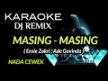 Download Lagu DJ MASING MASING ( KARAOKE DJ REMIX NADA CEWEK )