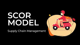 SCOR Model Explained