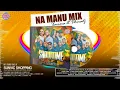 Download Lagu NA MANU MIX | XAVIERA \u0026 DHIRADJ | SHOWTIME CHAPTER 4