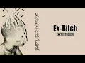 Lagu XXXTENTACION - Ex Bitch [LYRICS]