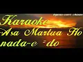 Download Lagu karaoke-asa martua ho-Gabe arta trio-E=do
