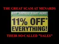 Menards Sale TACTICS - Continuous In Store Use ONLY Rebates is NOT a Sale IN MY OPINION