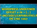 Wordpress Undefined offset 0 in wp- php on line 1067