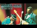 Albert King with Stevie Ray Vaughan - Born Under A Bad Sign