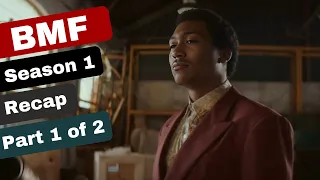 bmf season 1 recap part 1 of 2