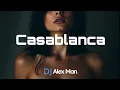 Download Lagu DJ Diac, DJ Alex Man - Casablanca | Cover