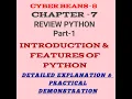 INTRODUCTION TO PYTHON FEATURES OF PYTHON CLASS 8 COMPUTER SCIENCE LESSON 7 REVIEW PYTHON