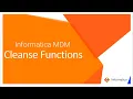11 Cleanse Functions in Informatica MDM
