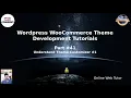 Wordpress WooCommerce Theme Development Tutorials Understand Theme Customizer