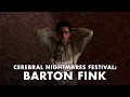 Barton Fink Cerebral Nightmares Festival Deep Dive Film School