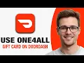 How To Use One4All Gift Card On DoorDash WORKING 2026