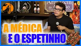 EMERSON CEARÁ - A MÉDICA E O ESPETINHO
