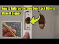 How to Enlarge the Side Door Lock Hole to Make It Bigger