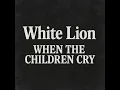 Download Lagu White Lion – “When the Children Cry” (Acoustic Guitar Jam)