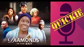 quickie diamonds in the sky