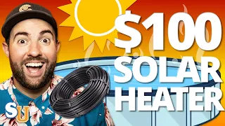 How to Build a DIY SOLAR POOL HEATER for Less Than 100